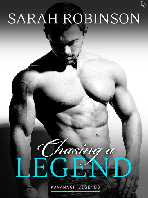 Title details for Chasing a Legend by Sarah Robinson - Wait list